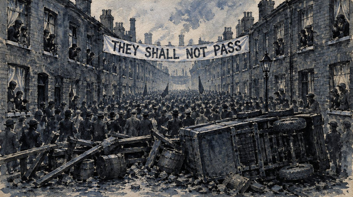 Ink and wash drawing of a narrow East End street filled with a crowd behind a barricade and an overturned lorry, a banner reading They Shall Not Pass