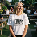 Woman in a white I Think Therefore I Am Not a Reform Voter t-shirt in a pub beer garden, Very Brexit Problems