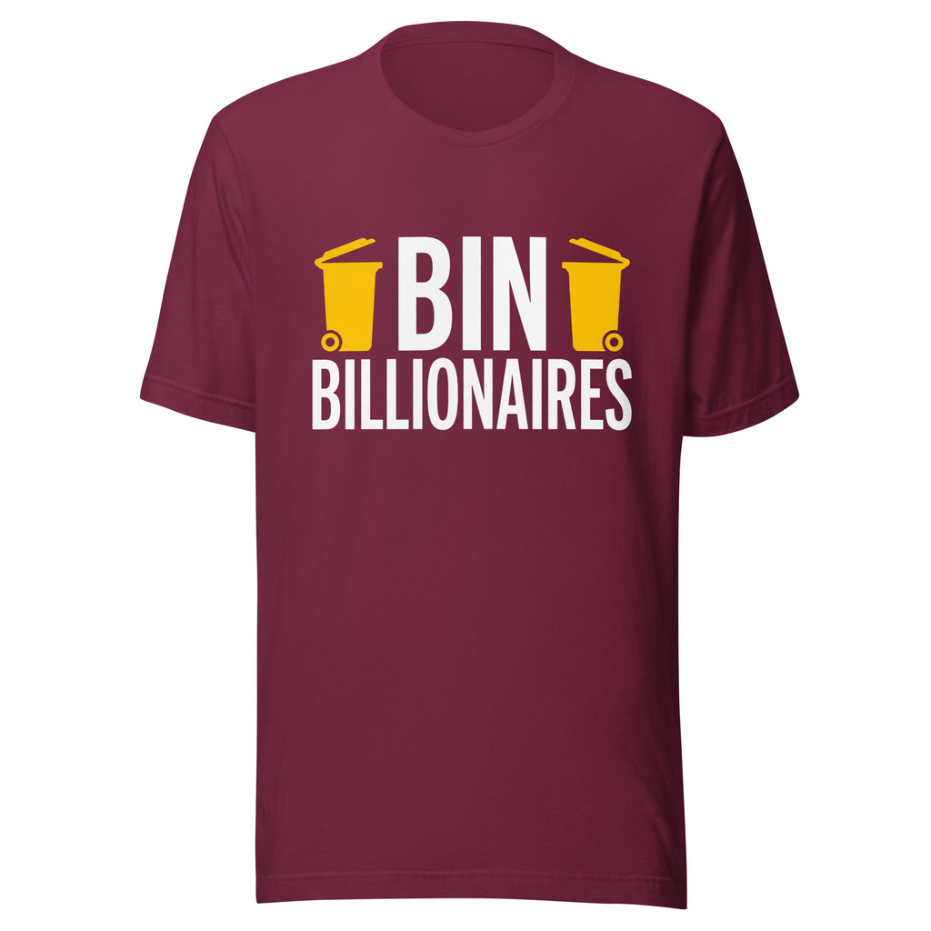 Bin Billionaires t-shirt in maroon, front view, white type flanked by two gold wheelie bins