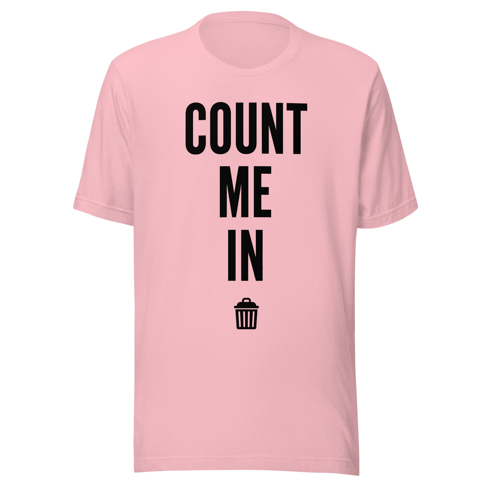 Pink Count Me In t-shirt on plain background, Very Brexit Problems