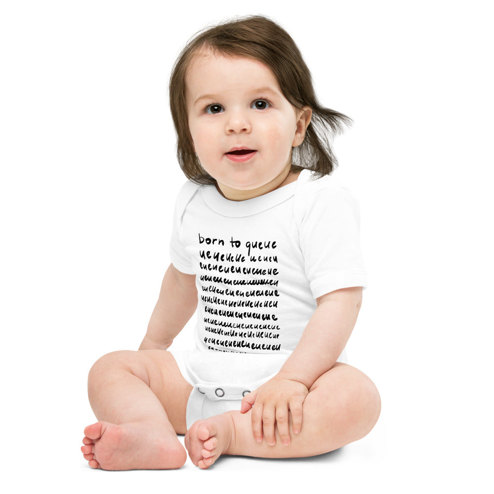 Born to queue Baby Bodysuit