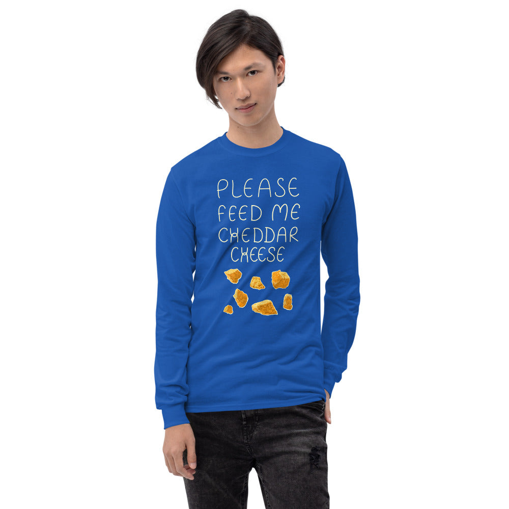 Feed me Cheddar Long Sleeve Shirt