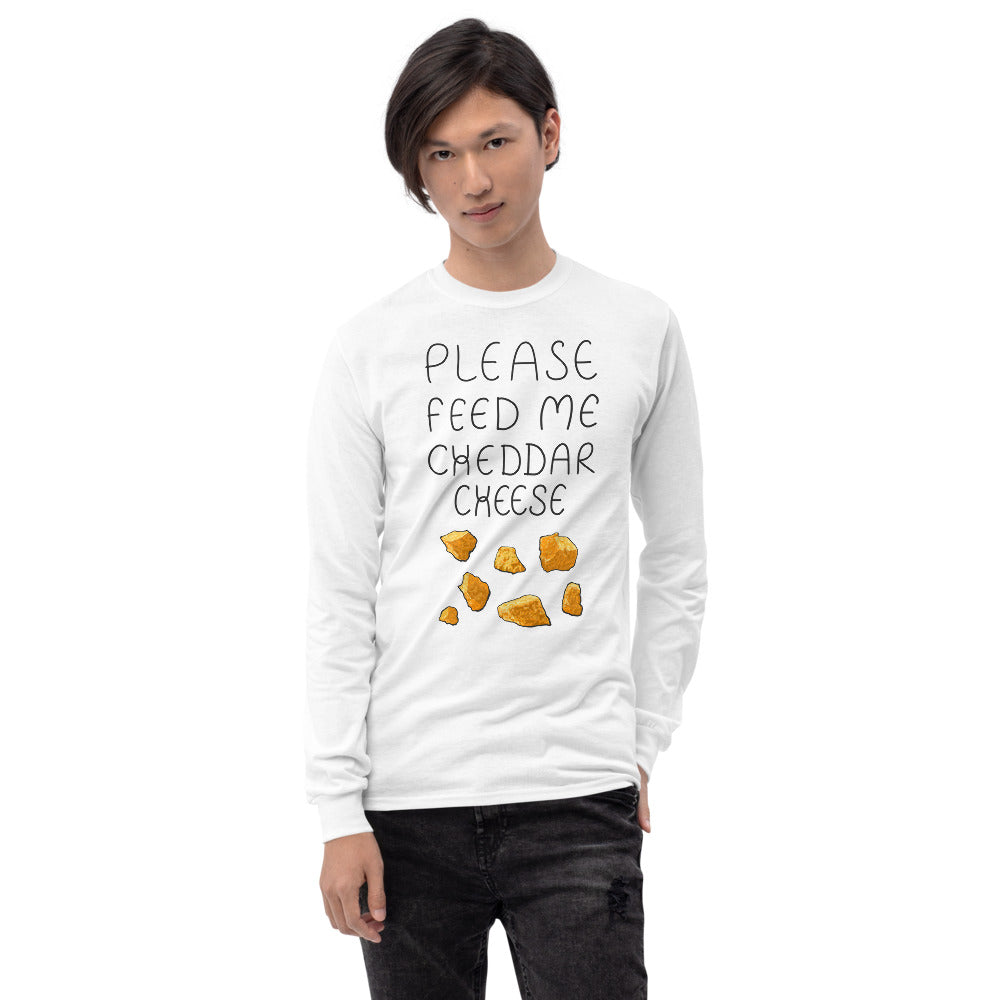 Feed me Cheddar Long Sleeve Shirt