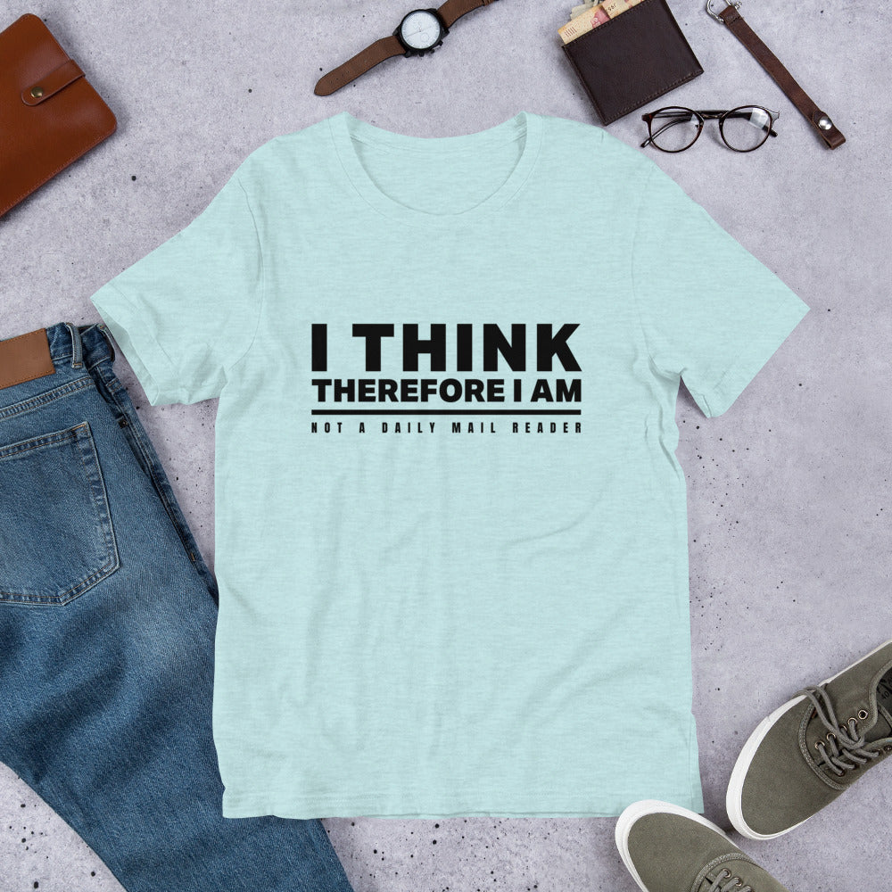 Not a Daily Mail Reader Unisex T-Shirt