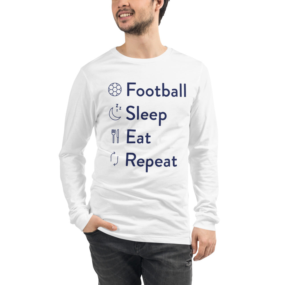 Football Sleep Eat Repeat Unisex Long Sleeve Tee