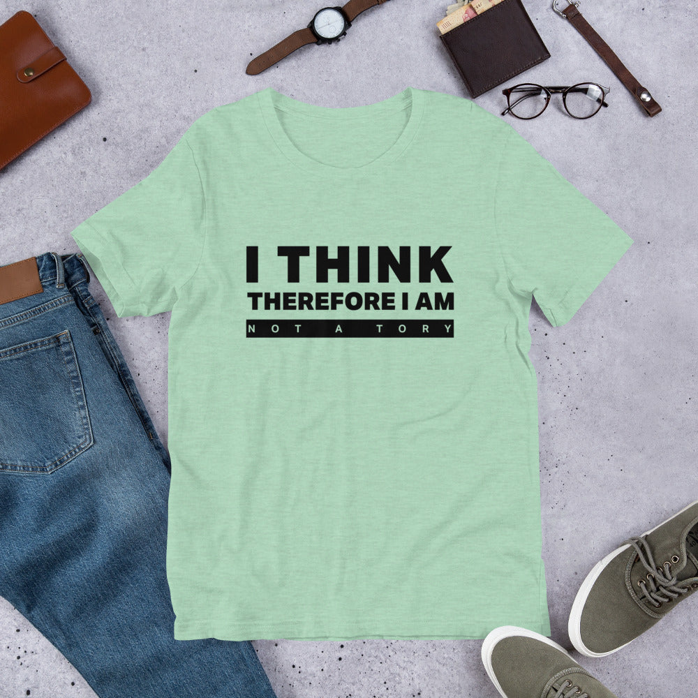 I'm not a Tory Unisex T-Shirt