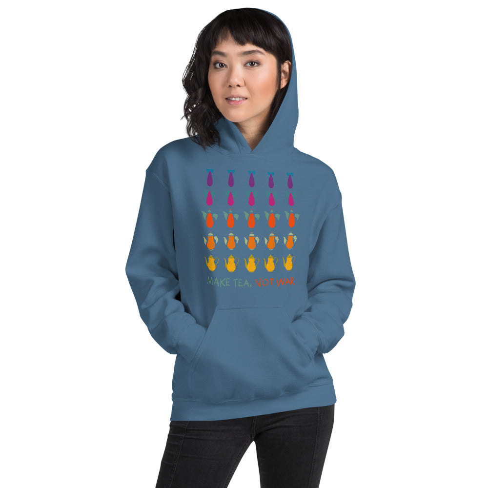 Make Tea not War Unisex Hoodie