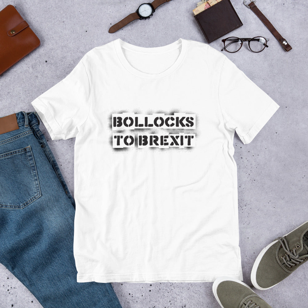 Bollocks to Brexit Unisex T-Shirt