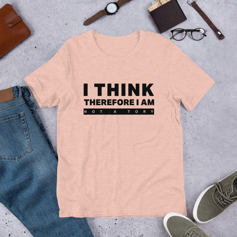 I'm not a Tory Unisex T-Shirt