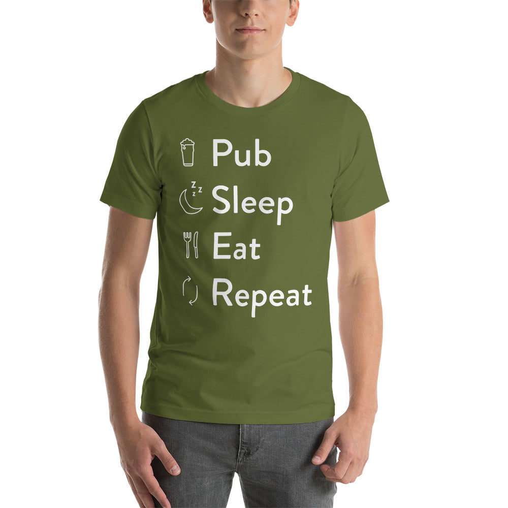 Pub Sleep Eat Repeat Unisex T-Shirt