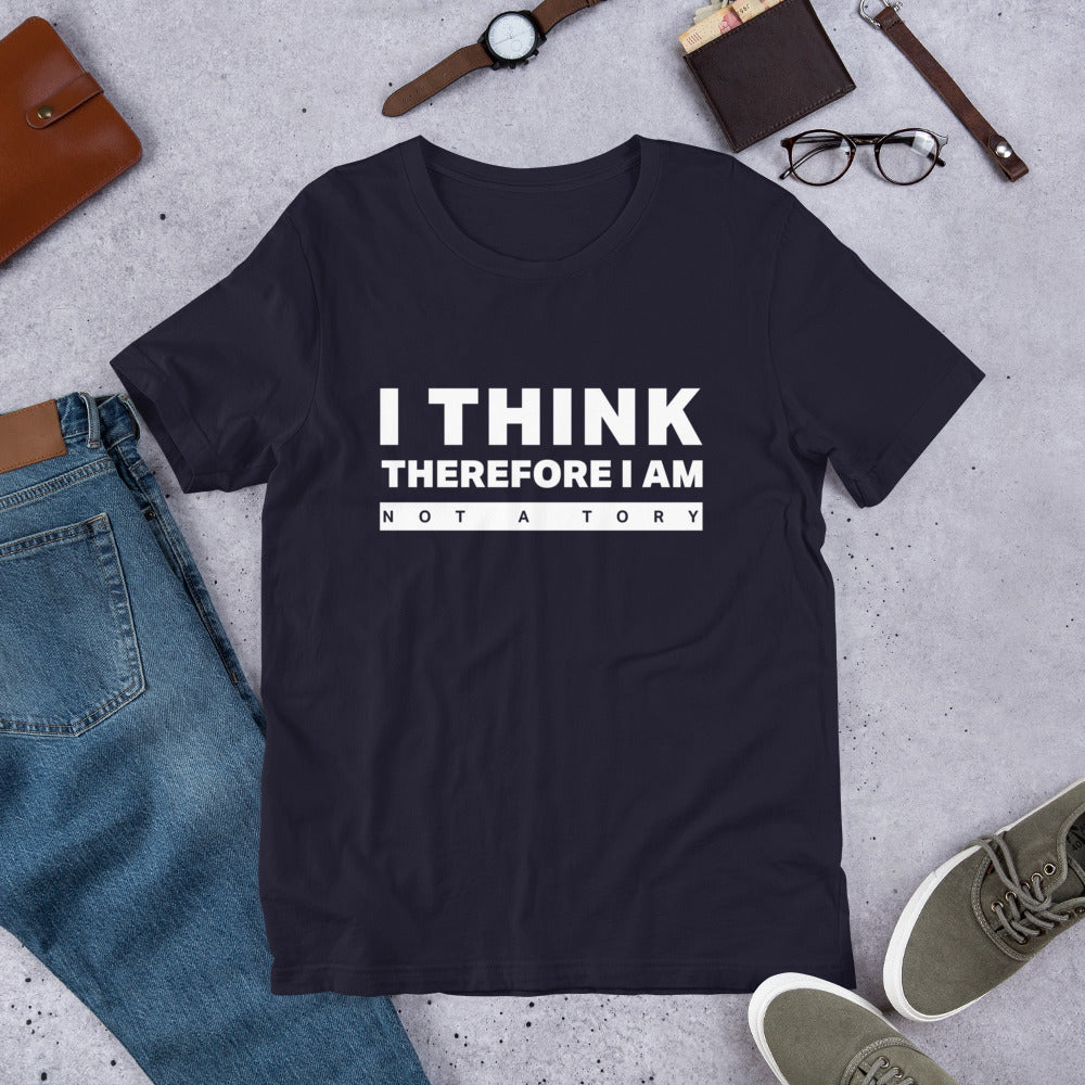 I'm not a Tory Unisex T-Shirt