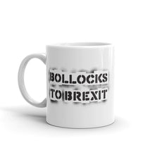 Load image into Gallery viewer, Bollocks to Brexit Mug
