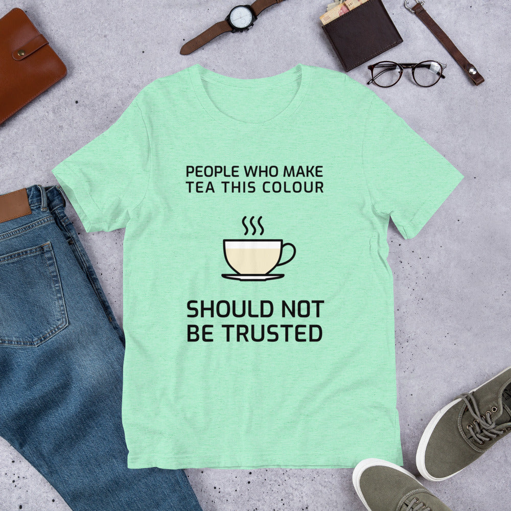 Tea Colour Matters Unisex T-Shirt