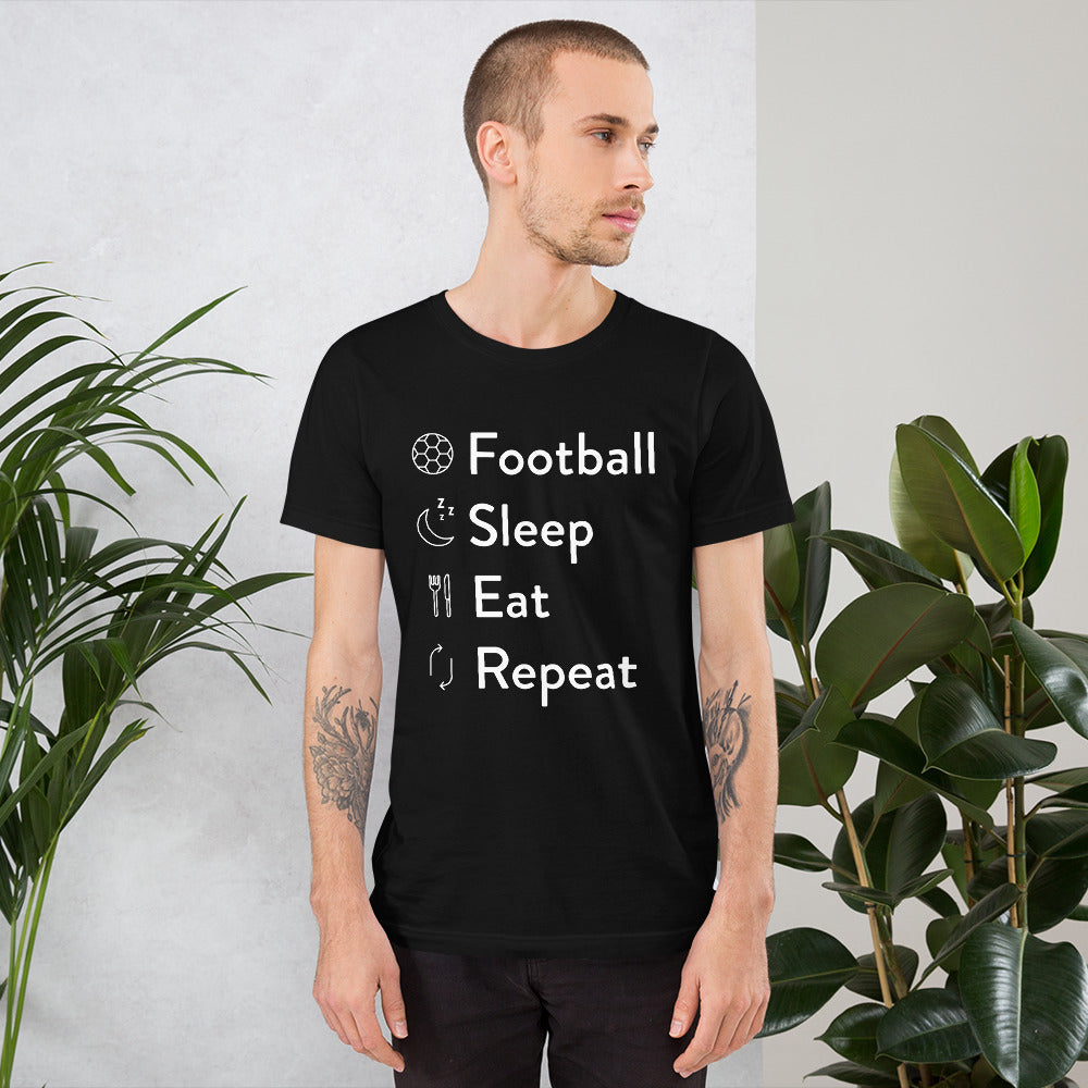 Football Sleep Eat Repeat Unisex T-Shirt