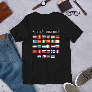 Better Together 2 Unisex T-Shirt
