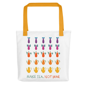 Make Tea Not War Tote bag