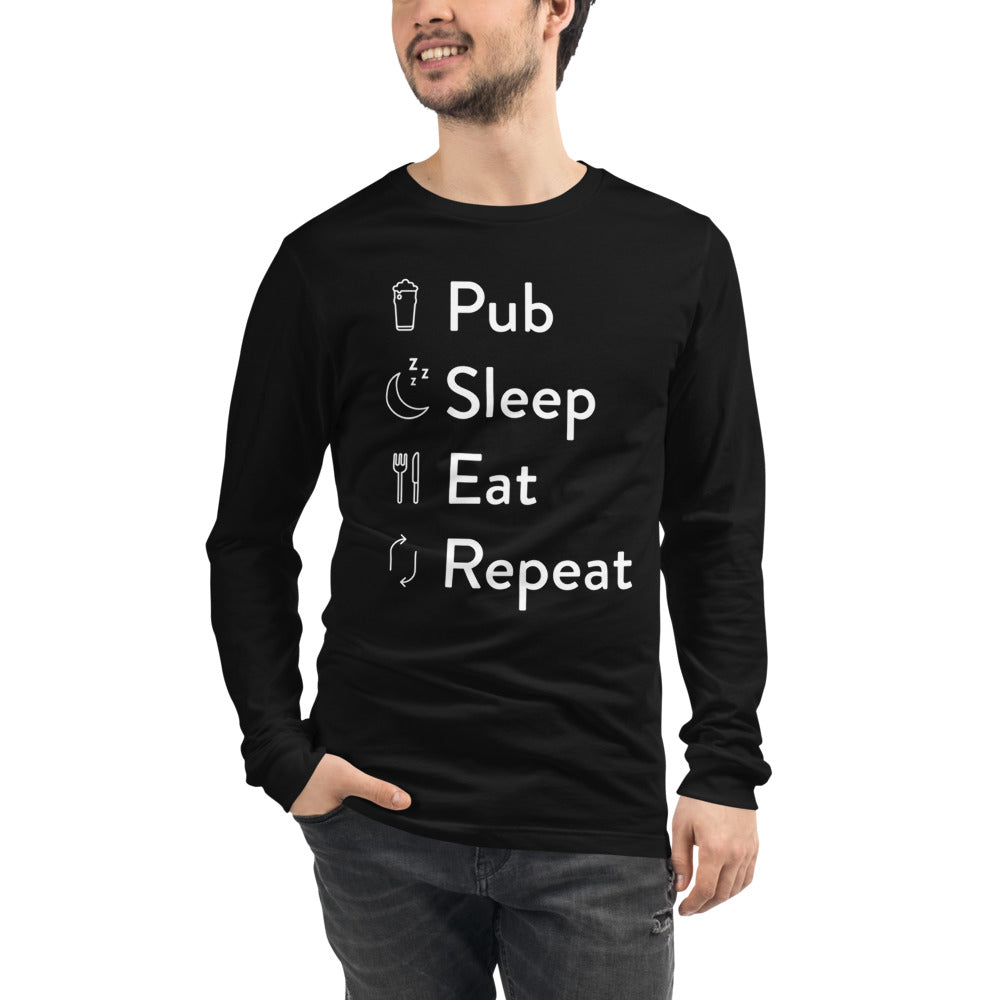Pub Sleep Eat Repeat Unisex Long Sleeve Tee