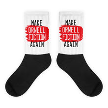 Load image into Gallery viewer, Make Orwell Fiction Socks
