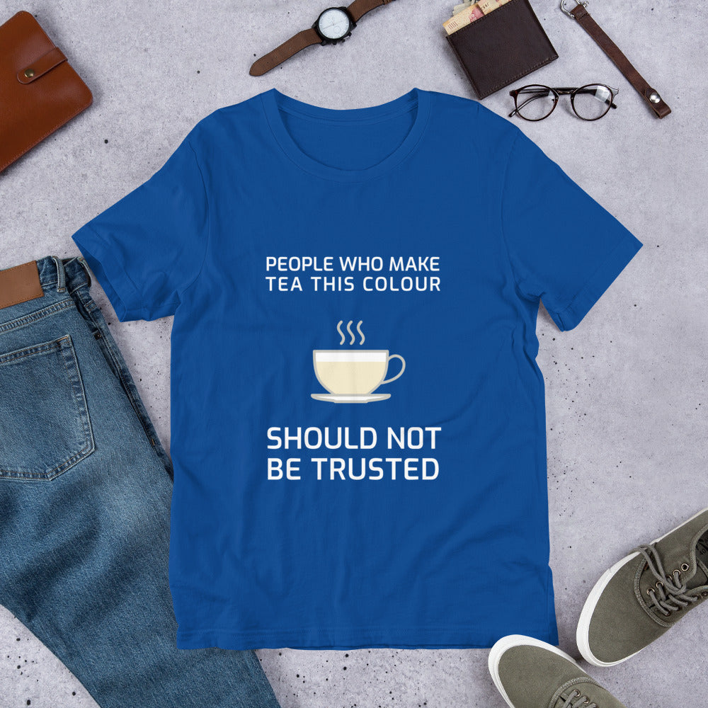 Tea Colour Matters Unisex T-Shirt