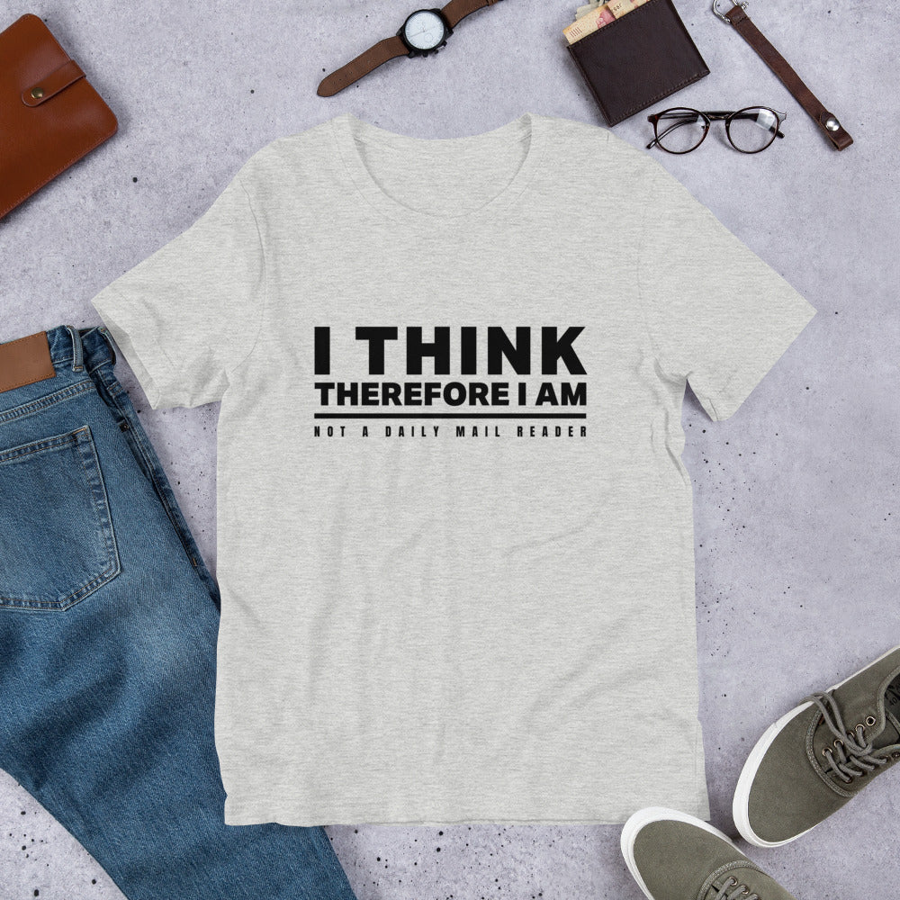Not a Daily Mail Reader Unisex T-Shirt