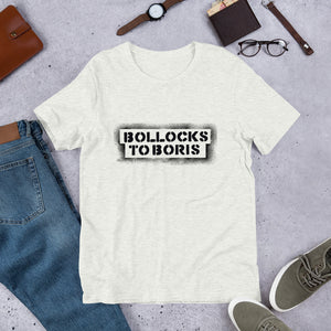 Bollocks to Boris Unisex T-Shirt