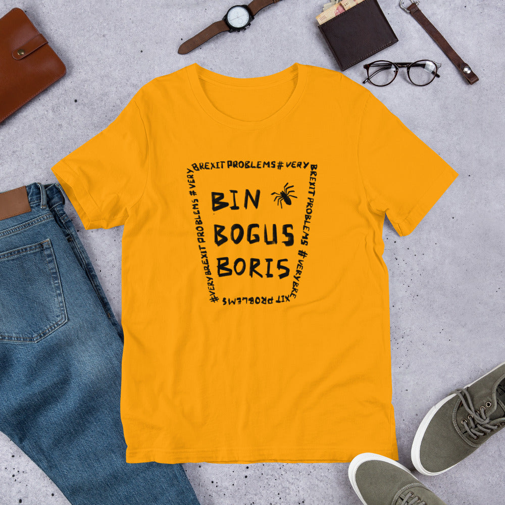 Bin Bogus Boris T-Shirt