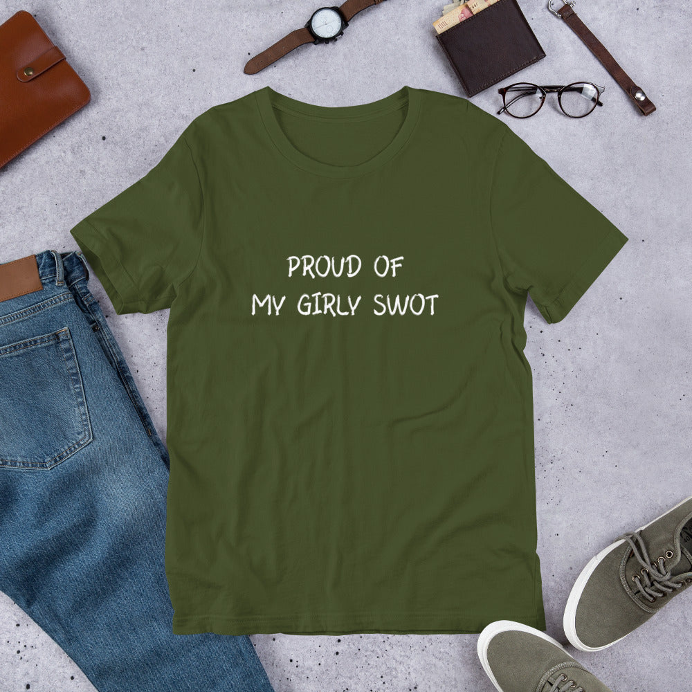 Proud of My Girly Swot Unisex T-Shirt