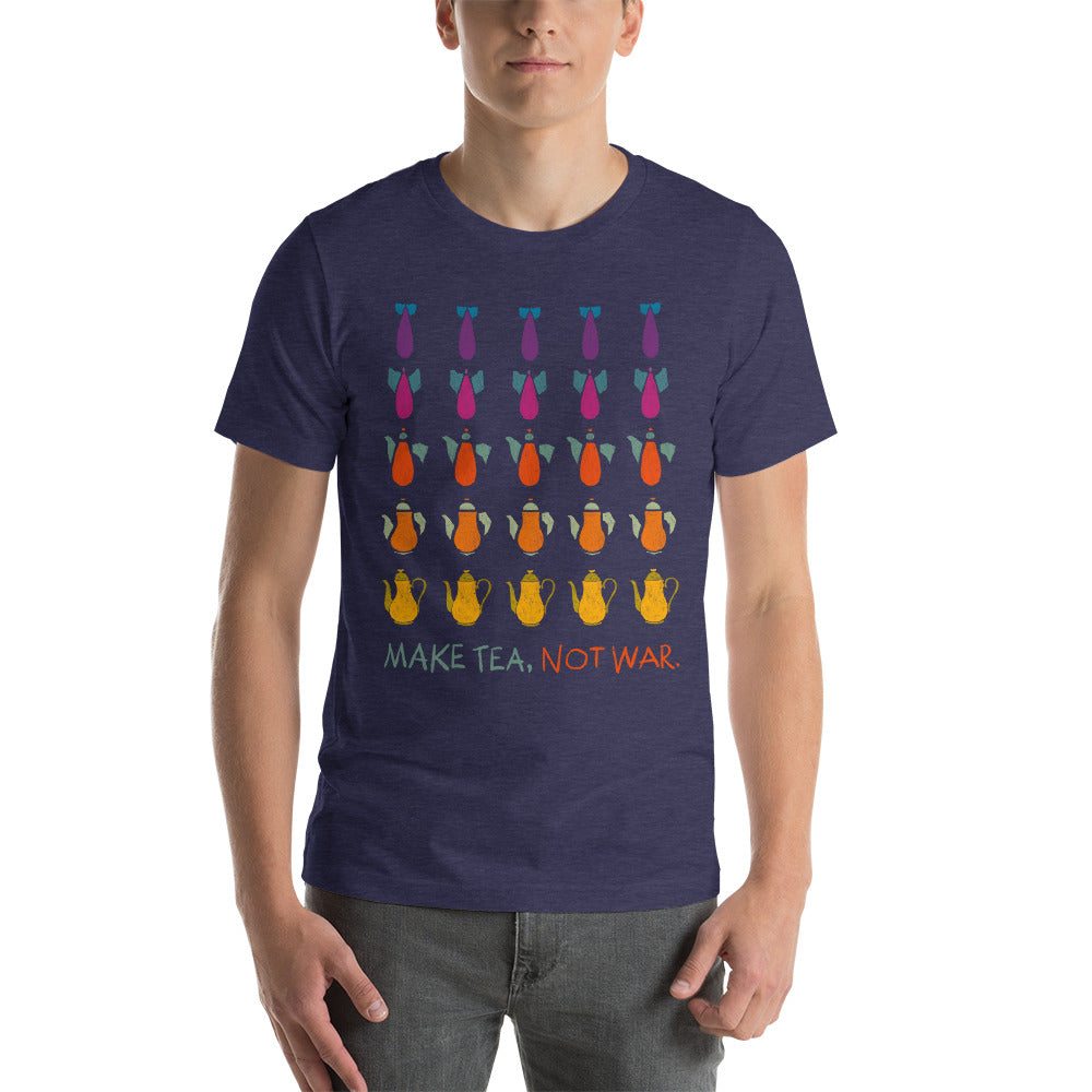 Make Tea Not War Unisex T-Shirt