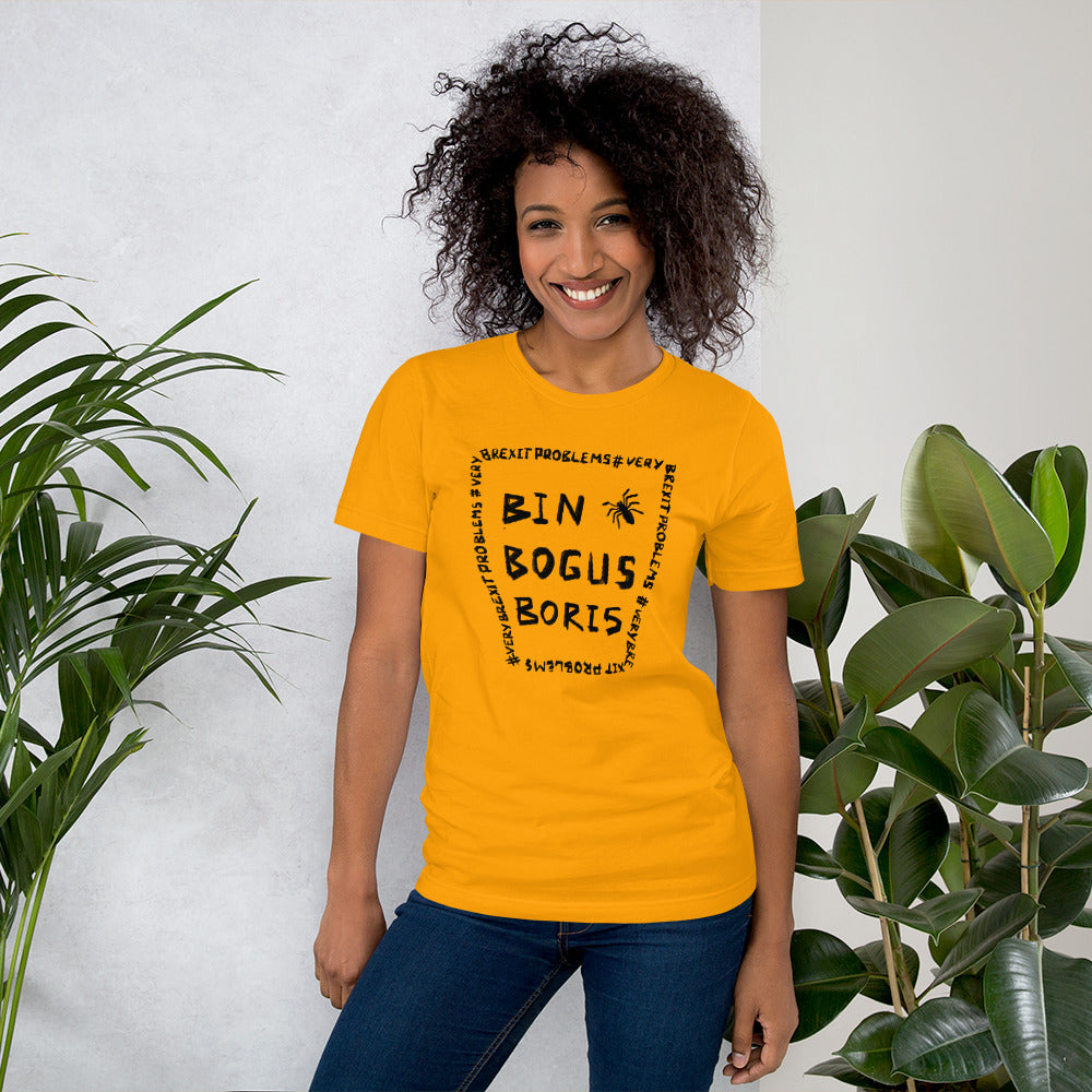 Bin Bogus Boris T-Shirt