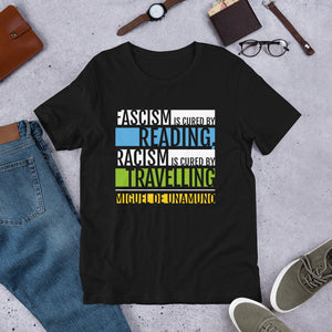 Fascism is Cured by Reading Unisex T-Shirt