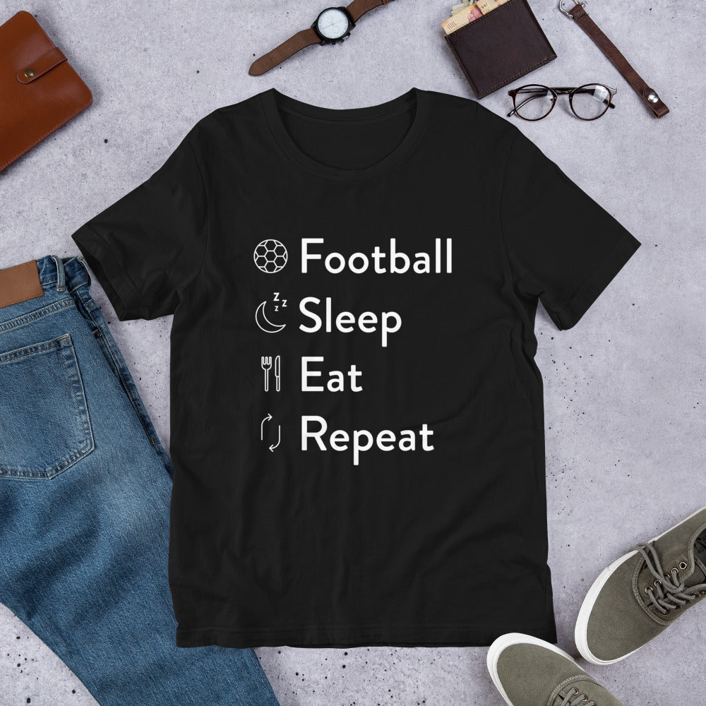 Football Sleep Eat Repeat Unisex T-Shirt