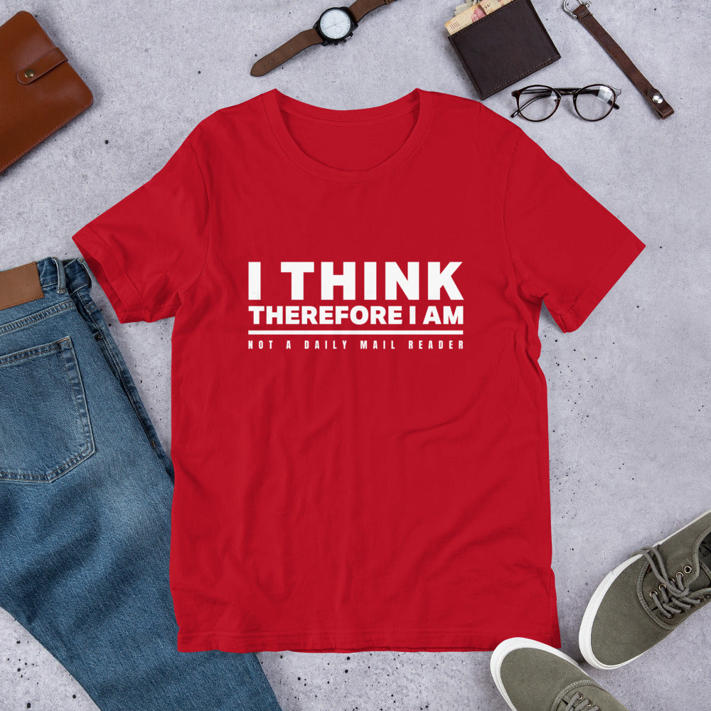 Not a Daily Mail Reader Unisex T-Shirt