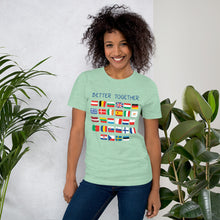 Load image into Gallery viewer, Better Together 2 Unisex T-Shirt
