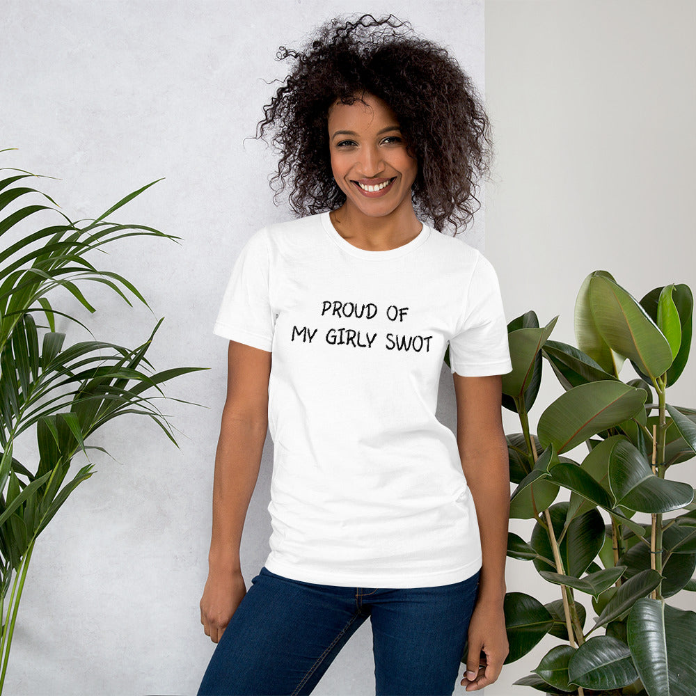 Proud of My Girly Swot Unisex T-Shirt