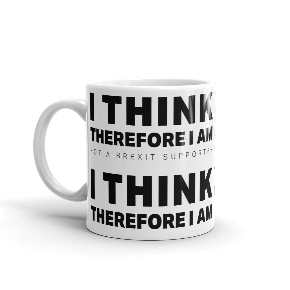 Not a Brexit Supporter Mug