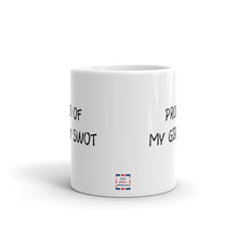 Load image into Gallery viewer, Proud of My Girly Swot Mug
