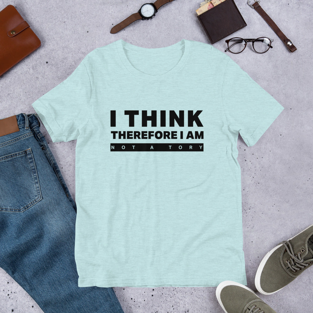 I'm not a Tory Unisex T-Shirt