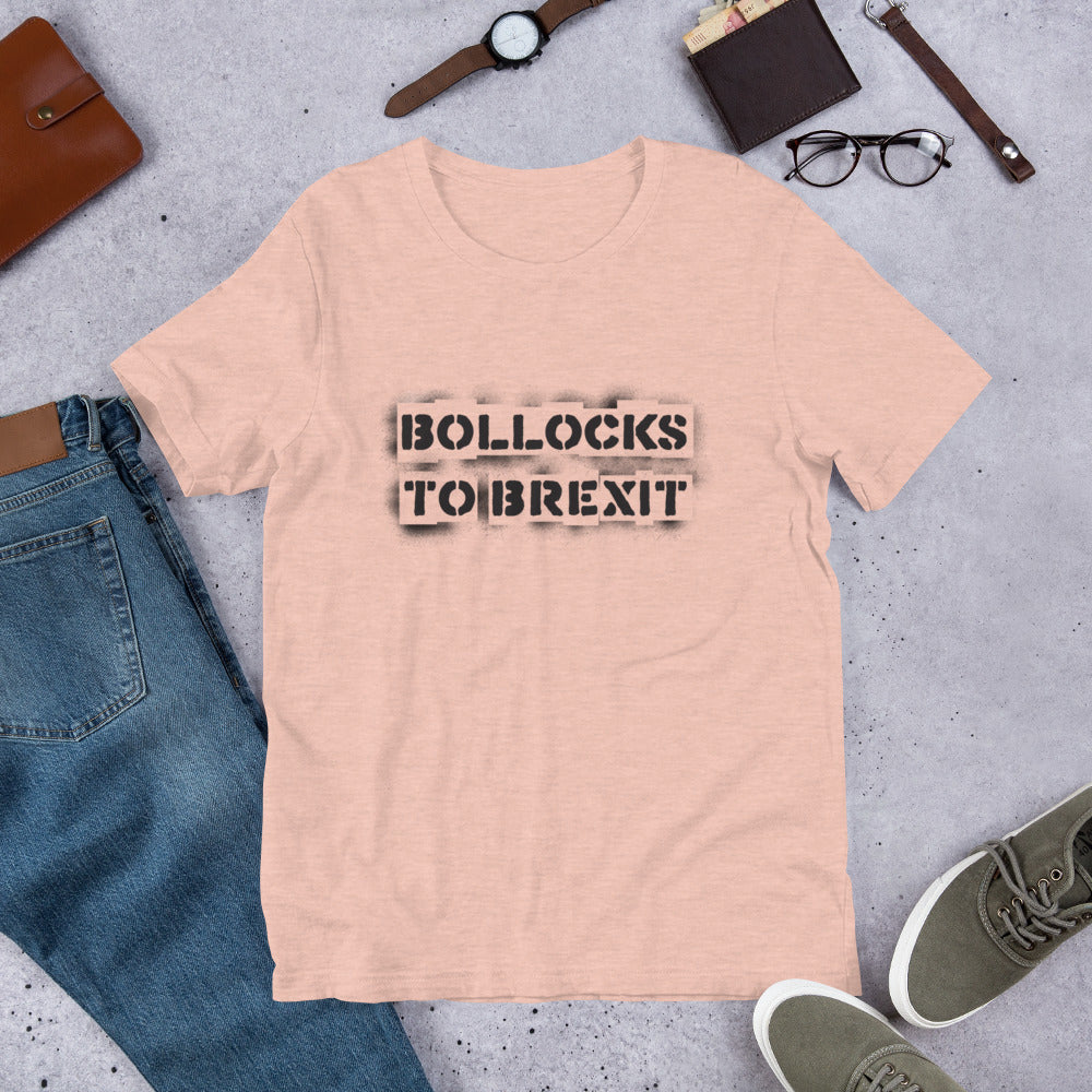 Bollocks to Brexit Unisex T-Shirt