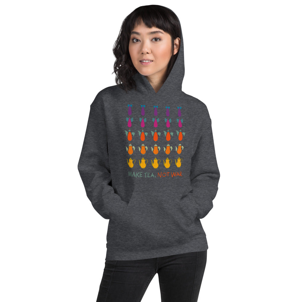 Make Tea not War Unisex Hoodie