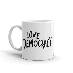 Love Democracy. Hate Dicktators Mug