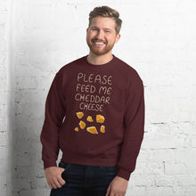 Load image into Gallery viewer, Feed me Cheddar Unisex Sweatshirt

