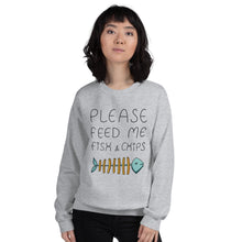 Load image into Gallery viewer, Feed me Fish &amp; Chips Unisex Sweatshirt
