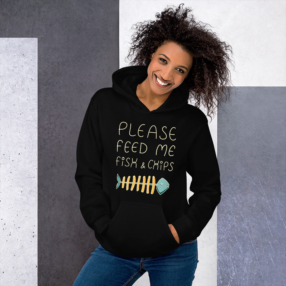 Feed me Fish & Chips Unisex Hoodie