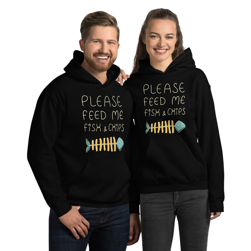 Feed me Fish & Chips Unisex Hoodie