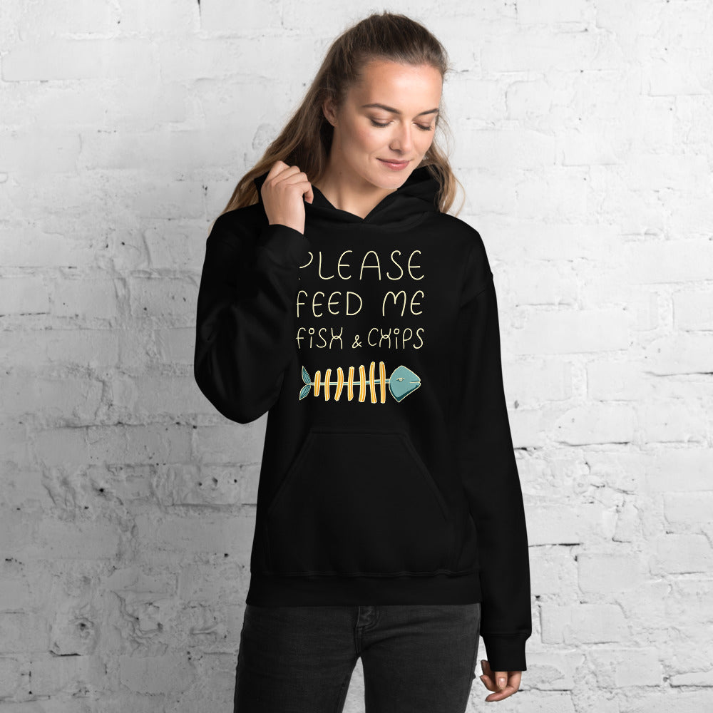 Feed me Fish & Chips Unisex Hoodie