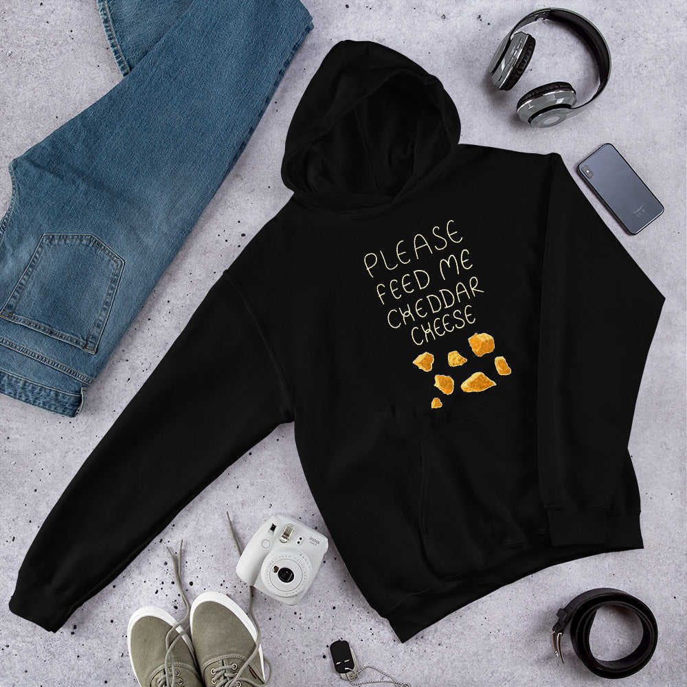 Feed me Cheddar Unisex Hoodie