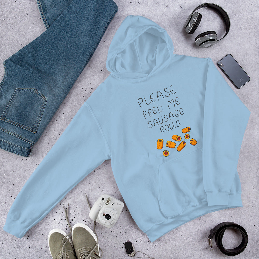 Feed me Sausage Rolls Unisex Hoodie