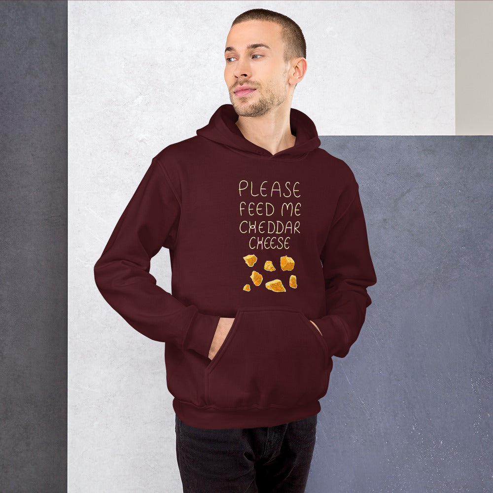 Feed me Cheddar Unisex Hoodie