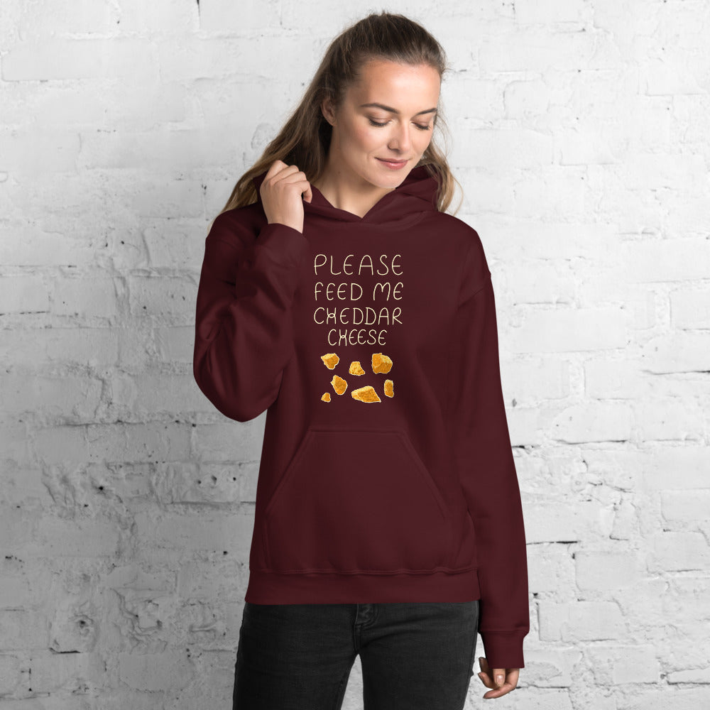 Feed me Cheddar Unisex Hoodie
