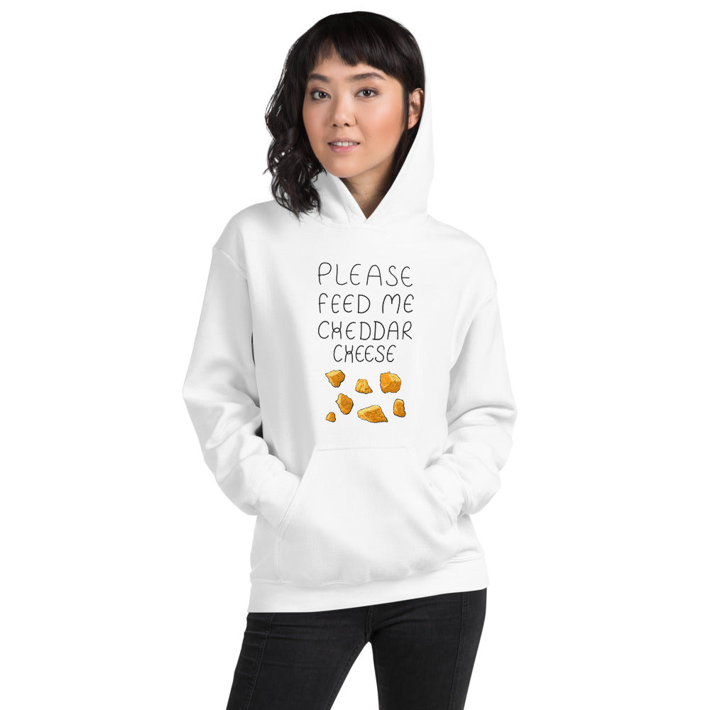 Feed me Cheddar Unisex Hoodie